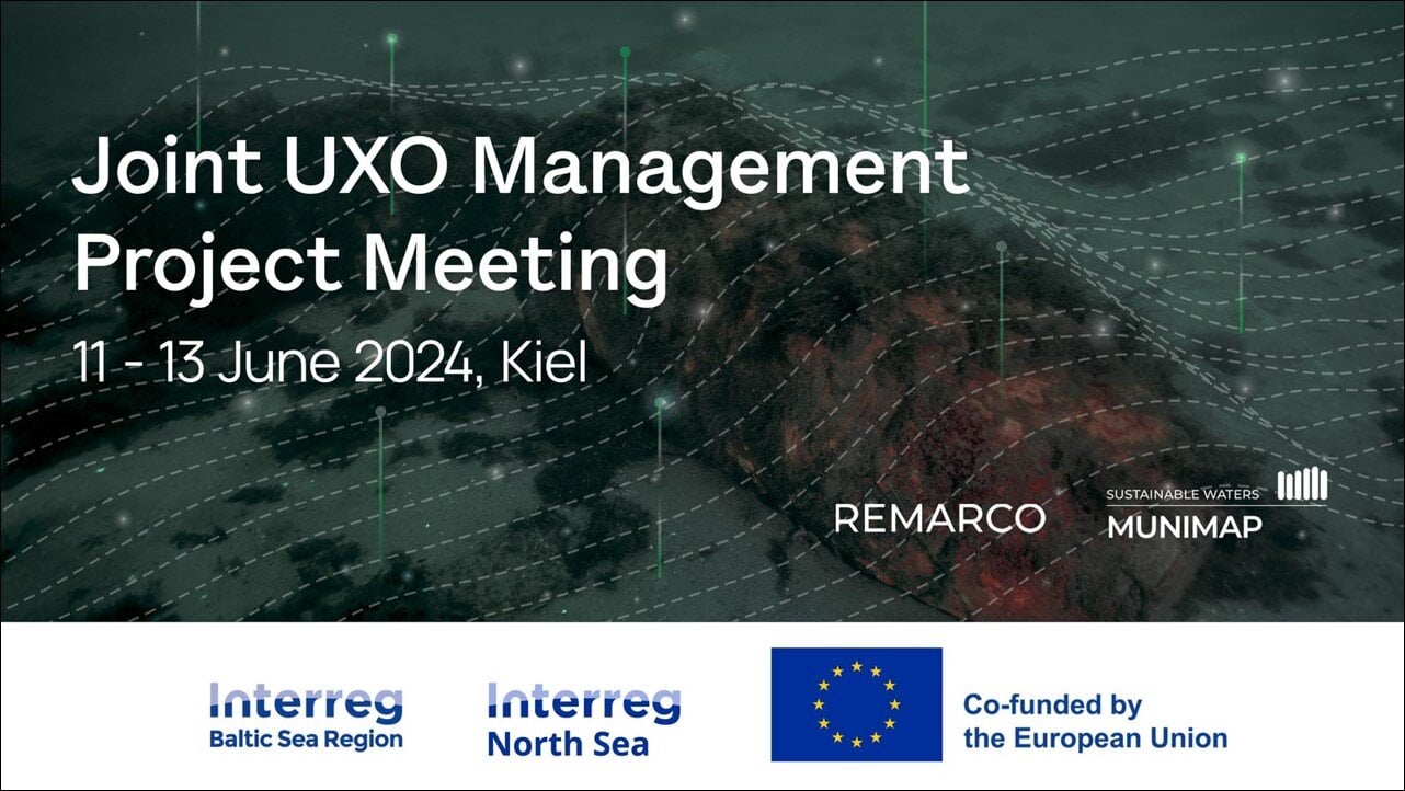 Joint UXO Management Project Meeting, 11-13 June 2024, Kiel
